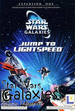 Box art for Star Wars Galaxies: Jump to Lightspeed