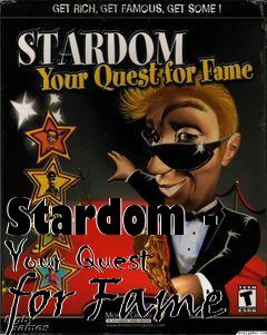 Box art for Stardom - Your Quest for Fame