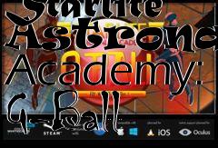 Box art for Starlite Astronaut Academy: G-Ball