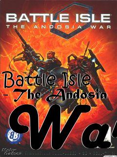 Box art for Battle Isle - The Andosia War