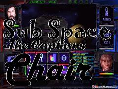 Box art for Sub Space - The Captians Chair