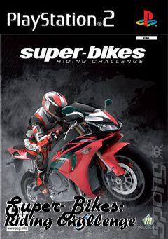 Box art for Super-Bikes: Riding Challenge