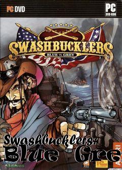 Box art for Swashbucklers: Blue  Grey