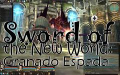 Box art for Sword of the New World: Granado Espada