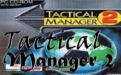 Box art for Tactical Manager 2