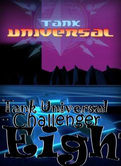 Box art for Tank Universal - Challenger Eight