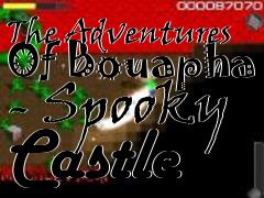 Box art for The Adventures Of Bouapha - Spooky Castle