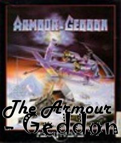 Box art for The Armour - Geddon