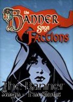 Box art for The Banner Saga - Factions