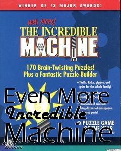 Box art for Even More Incredible Machine