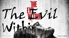 Box art for The Evil Within