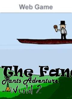 Box art for The Fancy Pants Adventure - World 2