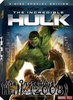 Box art for The Incredible Hulk (2008)