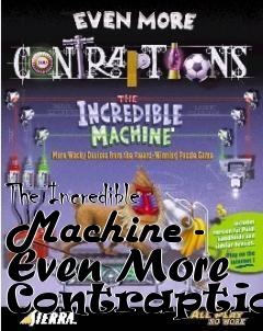 Box art for The Incredible Machine - Even More Contraptions