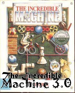 Box art for The Incredible Machine 3.0