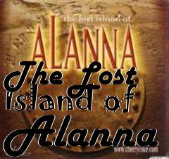 Box art for The Lost Island of Alanna