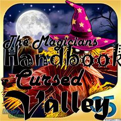 Box art for The Magicians Handbook - Cursed Valley