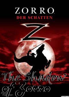 Box art for The Shadow of Zorro