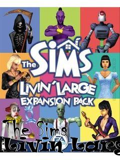 Box art for The Sims Livin Large