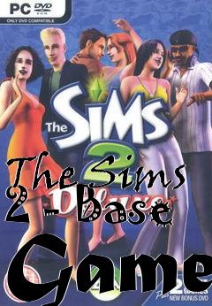 Box art for The Sims 2 - Base Game