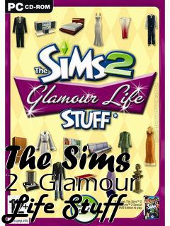 Box art for The Sims 2 - Glamour Life Stuff