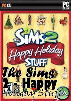 Box art for The Sims 2 - Happy Holiday Stuff