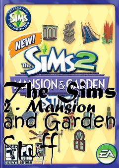 Box art for The Sims 2 - Mansion and Garden Stuff