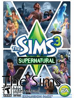 Box art for The Sims 3 - Supernatural