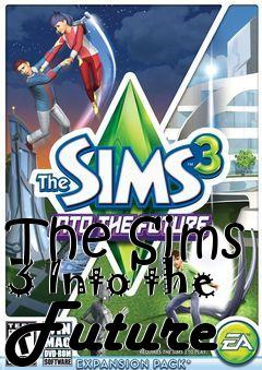 Box art for The Sims 3 Into the Future