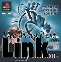 Box art for The Weakest Link