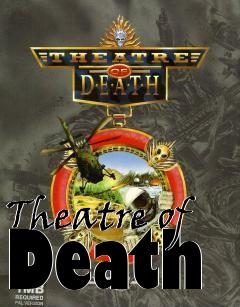 Box art for Theatre of Death