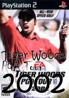 Box art for Tiger Woods PGA Tour 2002