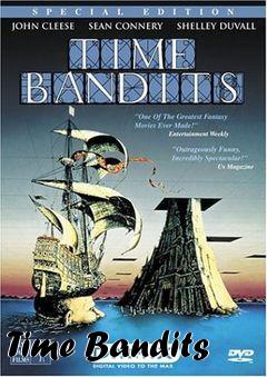 Box art for Time Bandits