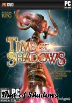 Box art for Time of Shadows