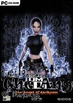 Box art for Tomb Raider The Angel Of Darkness