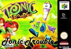 Box art for Tonic Trouble