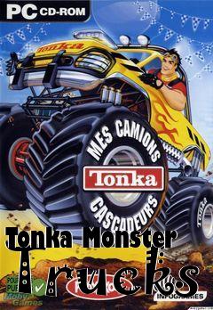 Box art for Tonka Monster Trucks