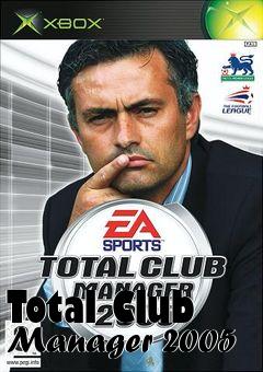 Box art for Total Club Manager 2005