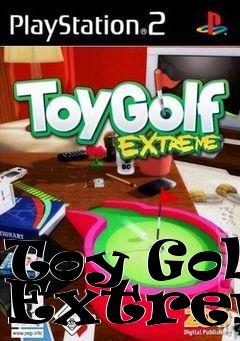Box art for Toy Golf Extreme