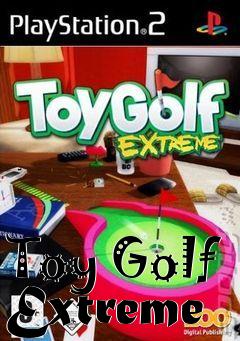 Box art for Toy Golf Extreme