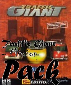 Box art for Traffic Giant - Mission Pack