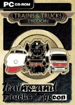 Box art for Trains and Trucks Tyccon