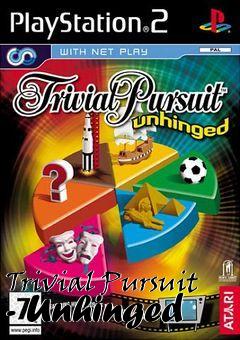 Box art for Trivial Pursuit - Unhinged