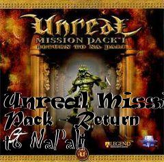 Box art for Unreal Mission Pack - Return to NaPali