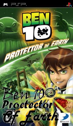 Box art for Ben 10 - Proctector Of Earth