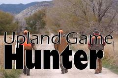 Box art for Upland Game Hunter