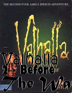 Box art for Valhalla 2 - Before The War