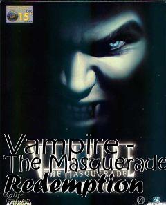 Box art for Vampire - The Masquerade Redemption