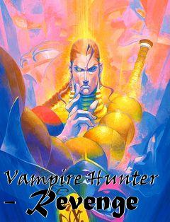 Box art for Vampire Hunter - Revenge
