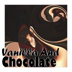 Box art for Vanilla And Chocolate
